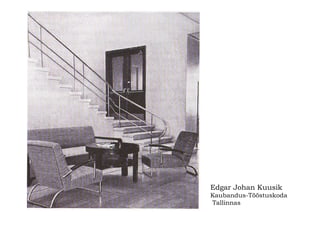 Edgar Johan Kuusik Kaubandus-Tööstuskoda Tallinnas 