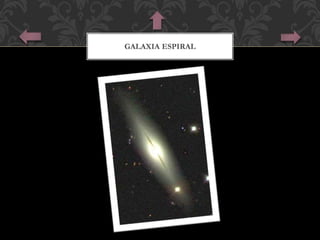 GALAXIA ESPIRAL 
 