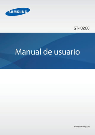 www.samsung.com
Manual de usuario
GT-I8260
 