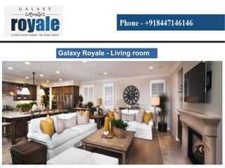 Galaxy Royale - Living room
 