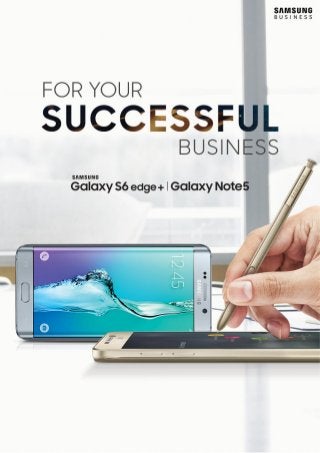 Brochure: Galaxy S6 edge+ and Note 5. Ready for Business. 