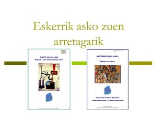 Eskerrik asko zuen arretagatik 