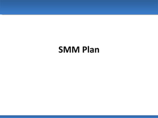 SMM Plan 