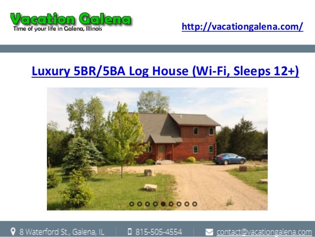 Galena Rental Homes Log Cabins Log Houses For Rent