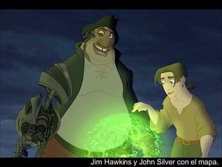 Jim Hawkins y John Silver con el mapa.