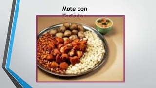 Mote con
Tostado
 