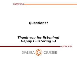 Questions?

Thank you for listening!
Happy Clustering :-)

 