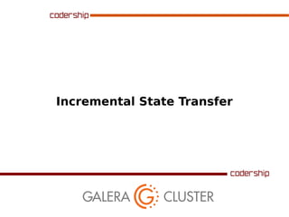 Incremental State Transfer

 