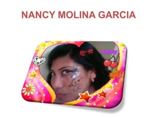 NANCY MOLINA GARCIA
 