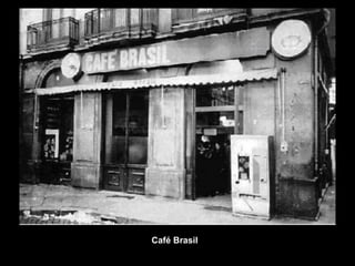 Café Brasil
 