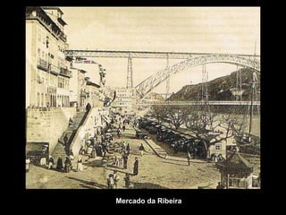 Mercado da Ribeira.
 