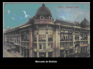 Mercado do Bolhão
 