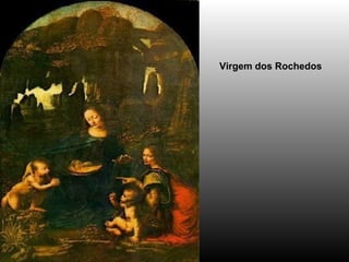 Virgem dos Rochedos   