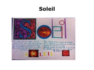 Soleil
 