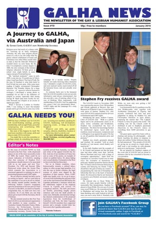 GALHA NEWS
                                                  THE NEWSLETTER OF THE GAY & LESBIAN HUMANIST ASSOCIATION
                                                  Issue #10                                         50p / Free to members                                                       January 2010



A Journey to GALHA,
via Australia and Japan
By Tyrone Curtis, GALHA's new Membership Secretary
Religion never had much of a chance with
me. Growing up in fairly irreligious
Australia, the only time religion played
much of a role in my life (other than the
purely cultural celebrations of Easter and
Christmas) was when Mum would make
us hide so that the Jehovah's Witnesses
wouldn't know we were home. By the
time I’d completed a science degree in
2006, the only remnants of the minimal
religious education I'd been given at
school were slight beliefs in some
vague concept of God and heaven.
    My “spiritual awakenin'” came in early
2008, a year into my 18-month stay in Tokyo,
when I read Sam Harris' The End of Faith. By      campaign for a secular society. Despite
the time I'd finished it, what little belief in   initially not really knowing what a humanist
God I'd had was now gone. After some more         was, I attended a couple of GALHA events,
reading (I highly recommend Christopher           and soon realised I pretty much ticked off all
Hitchens' The Portable Atheist for a large        the humanist boxes, and now proudly wear
selection of agnostic/atheist/humanist            the label.
writings), I developed a strong desire to             As someone fairly new to the humanist
campaign for an end to the influence of           fold, the GALHA monthly events are not only
religion in society, especially after seeing      informative (and always entertaining!), but
                                                  also provide a way of meeting others of my
George W. Bush (and more locally for me,
John Howard) use religion as an excuse to         way of thinking. More importantly, with           Stephen Fry receives GALHA award
oppose gay rights.                                membership of GALHA I feel I'm supporting
                                                                                                        The GALHA Lunch in November 2009                Wilde, we were only now getting a full
    When I moved to London in October             two causes I feel very passionately about –
                                                                                                    was a spectacular success. Over 100 members         measure of the man.
2008, I was itching to meet like-minded           LGBTI rights and the campaign for a truly
                                                                                                    and friends gathered at Brown's Bar and                 Less honoured in the Fry pantheon was Ms
people and to get involved in some way in the     secular society.
                                                                                                    Brasserie in St Martin's Lane, Covent Garden,       Ann Widdecombe, who, together with
                                                                                                    with guest of honour, Stephen Fry, who              Archbishop Onaiyekan of Nigeria, had

  GALHA NEEDS YOU!
                                                                                                    received GALHA's annual award for services          recently combined bad luck and poor
                                                                                                    to Humanism and LGBT rights.                        judgement in taking on Stephen Fry and
                                                                                                        Introducing the guest, Andrew Copson,           Christopher Hitchens in open debate,
                                                                                                    Chair of GALHA said: “Both as a public              proposing the motion that “The Catholic
  2009 has been a brilliant year for GALHA        you - recruiting new members, speaking for
                                                                                                    figure and in his professional career as an         Church is a force for good in the world.” The
  with record-breaking meetings, growing          GALHA, fundraising, web development,
                                                                                                    actor, writer, comedian and broadcaster,            resulting rout for the Church could be
  membership, stalls at eight Prides, powerful    organising events... or things we haven't
                                                                                                    Stephen has exemplified the best of                 attributed in part to Stephen's passionate
  campaigning and scintillating 30th              thought of.
                                                                                                    humanism. His thirst for knowledge backed           objections to the Church's stance on
  Anniversary events.                                Whatever your skills, age, gender,
                                                                                                    by intellectual rigour, laced with wit,             everything from AIDS prevention to gay
     But none of this happens by itself. We       sexuality, ethnicity, disabilities, location or
                                                                                                    erudition, moral seriousness, compassion and        rights.
  need more members with energy, skills and       available time, there's a role for you!
                                                                                                    a willingness to go against the grain if he has         Our guest spent a good few hours with us,
  ideas to make 2010 even better.                    For more information, please contact
                                                                                                    to, are all qualities that humanists prize and      chatting and posing for photographs – and
     You might like to join the committee or      David Christmas, secretary@galha.org,
                                                                                                    promote.”                                           barely touching his phone in response to
  perhaps simply do something that inspires       0844 800 3067.
                                                                                                        Stephen was clearly genuinely pleased           about one million Twitter followers that day.
                                                                                                    and touched. He accepted “with as much              He had announced: “Nice people of GALHA

  Editor’s Notes                                                                                    humility as I can muster, which frankly isn't
                                                                                                    much at all.”
                                                                                                                                                        are giving me an award at a lunch today. I
                                                                                                                                                        shall wear a red woollen tie with pleasant
                                                                                                        In his reply Stephen took the example of        spots on it, just because.” And so he did.
  In this issue of GALHA NEWS we look             recently arrived from Australia, via Japan,       E. M. Forster and pointed out that the great            We are grateful for Stephen's support of
  forward to the New Year - with a backward       and writes of the appeal GALHA has for            man had done rather more than “provide              the event and of GALHA and are proud to
  glance at one of the most successful events     him. And one of our members in France has         Messrs Merchant and Ivory with a range of           announce that he has consented to become a
  of 2009, the Lunch. There could be no           sent us some of his poetry, an example of         screenplay opportunities”. Apart from his           vice-president.
  clearer indication of GALHA's standing          which we publish below. It's about hiding         reputation as a novelist, Forster was in some
  than that someone of Stephen Fry's              one's sexual identity. Fortunately in the West    ways the exemplar of humanism. In
  prominence should choose to be associated       we have to do that less these days.               particular, Stephen quoted his famous dictum
  with us as our guest, and now Vice-                Not so in Islamic countries, where             that “if I had to choose between betraying my
  President. For 2010 and beyond, Mike            homosexuality remains a cultural taboo,           country and betraying my friend, I hope I
  Rickwood writes about the Action Plan,          subject to often savage legal penalties. It is    should have the guts to betray my country” as
  which commits the Association to a              also the case in former colonies, the legal       encapsulating the vital role of friendship and
  structured approach to realising its aims of    systems of which were shaped by the               fellowship that lies at the heart of humanist
  promoting humanism and LGBT rights.             prejudices of their masters. There, LGBT          ideals. He stressed too that he saw humanism
     We are effective already but there can be    rights may hardly exist. As we go to press,       as a positive set of beliefs, not merely a denial
  no resting on laurels - and we want help on     we await with foreboding the outcome of the       of religion.
  the committee if we are to do all we intend.    vote on the Anti-homosexual Bill before the           He referred also to Oscar Wilde. Of
  We already needed another member, but           Ugandan parliament, a measure which has           course, for many people familiar with his
  following Andrew Copson's resignation           the enthusiastic support of the Anglican          memorable film interpretation, Stephen Fry
  upon his promotion to his new post as Chief     Church in Uganda and various US                   almost is Oscar Wilde. His own use of wit and
  Executive of the BHA, on which we heartily      evangelical interests. The bill's provisions      irony recall Wilde too. He remembered being
  congratulate him, we shall now have two         are horrific, prescribing lengthy prison          in Manhattan and noting how the Empire
  vacancies. So if you think you can help         sentences and even the death penalty in           State Building only really looked its full size
  please get in touch with the Secretary, David   some cases. Belatedly, international outrage      once you move away from it. Similarly with                               Lunch Photos by Chris Bland
  Christmas.                                      has shamed condemnation of the proposed
     We also remind ourselves this New Year       legislation from the Archbishops of
  that GALHA is an international organisation     Canterbury and York, the latter Ugandan
  with members in many countries: in              himself. GALHA members have supported                                      Join GALHA’s Facebook Group
  Australia, Canada, Denmark, France, Malta,      protests and a strongly worded letter has
  Norway, the Netherlands, Sweden,                been sent to the Ugandan ambassador.                                       Do you have a Facebook account? If so, you may be
  Switzerland, Taiwan and the US. Our new                                                                                    pleased to know that GALHA now has its own
  membership secretary, Tyrone Curtis, has           Malcolm Trahearn                                                        virtual community online. Login to Facebook at
                                                                                                                             www.facebook.com and search for “GALHA”.
    GALHA NEWS is the newsletter of the Gay & Lesbian Humanist Association
 