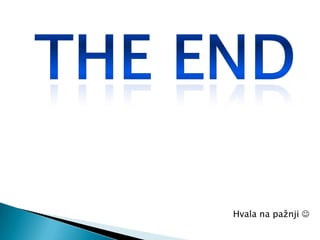 Hvala na pažnji 
 