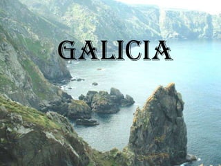 Паоаоаоа
Galicia
 
