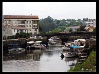 Betanzos
 