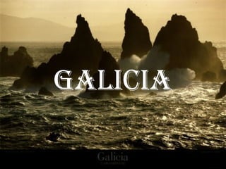 Galicia 