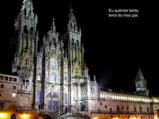 Galicia fermosa con musica Slide 5