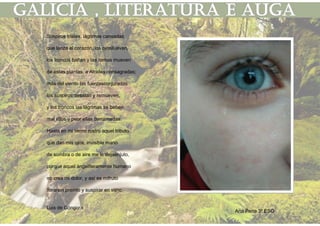 Suspiros tristes, lágrimas cansadas,
que lanza el corazón, los ojosllueven,
los troncos bañan y las ramas mueven
de estas plantas, a Alcides consagradas;
más del viento las fuerzasconjuradas
los suspiros desatan y remueven,
y los troncos las lágrimas se beben,
mal ellos y peor ellas derramadas.
Hasta en mi tierno rostro aquel tributo
que dan mis ojos, invisible mano
de sombra o de aire me le dejaenjuto,
porque aquel ángelfieramente humano
no crea mi dolor, y así es mifruto
llorarsin premio y suspirar en vano.
Luis de Góngora
Ana Pena 3º ESO
 