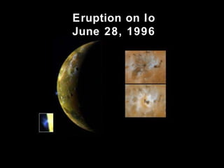 Eruption on Io June 28, 1996 
