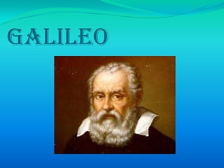GALILEO

 