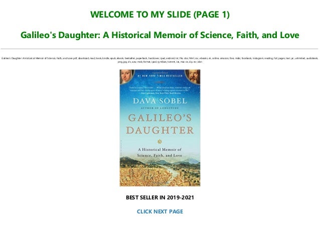 Read Download Galileo S Daughter A Historical Memoir Of Science Fai