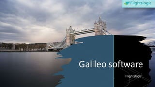 z
Galileo software
Flightslogic
 