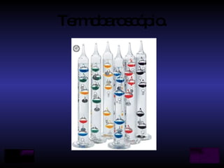 Termobaroscópio. 