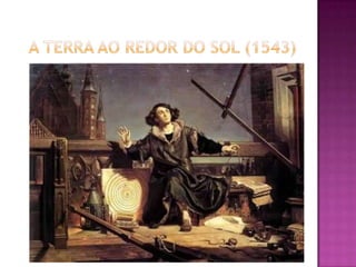   A Terra ao redor do Sol (1543)