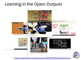 Learning in the Open: Outcomes
 