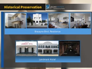 Biscayne Blvd. Residence
Landm ark Hot el
 