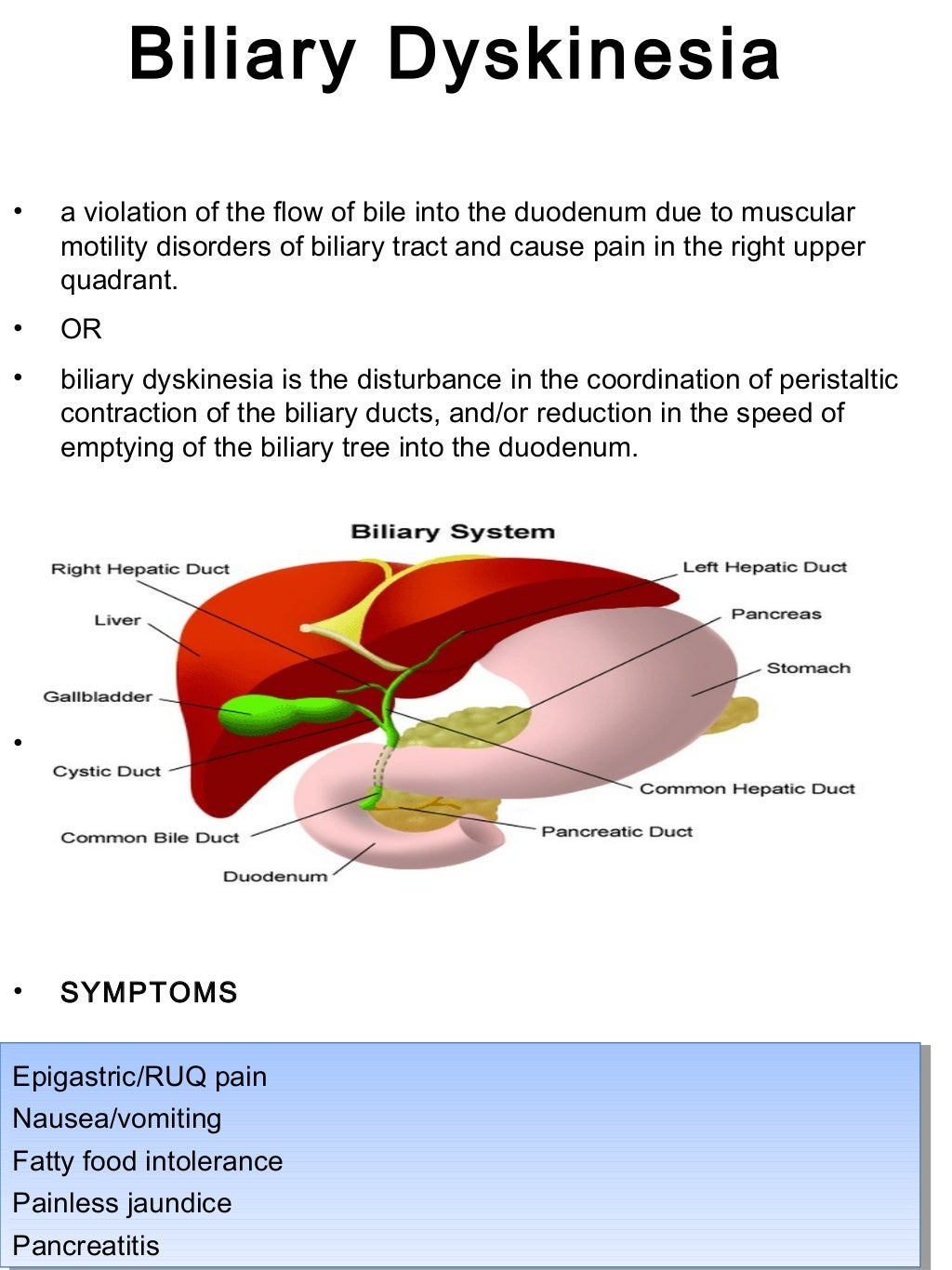 BILIARY DYSKINESIA
