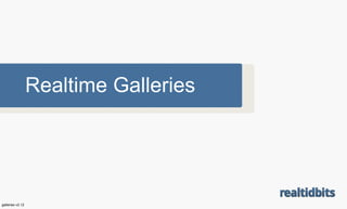 Realtime Galleries




galleries v2.12
 