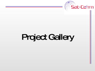 Project Gallery 