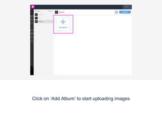Press ‘Save’ once you have finished customising your
features name and icon.
 