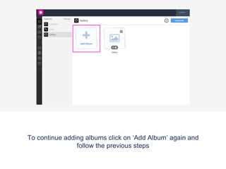 Once you have finished uploading your images click ‘Save’.
 