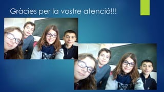 Gràcies per la vostre atenció!!!
 
