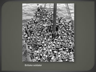 Britiske soldater
 