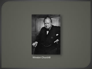 Winston Churchill
 