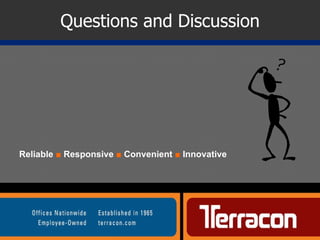 Questions and Discussion Reliable  ■  Responsive  ■  Convenient  ■  Innovative   