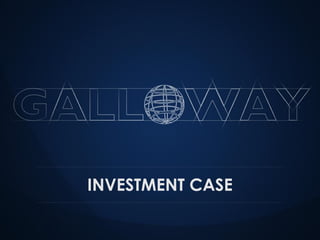 INVESTMENT CASE
 