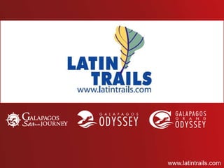 1
www.latintrails.com

 