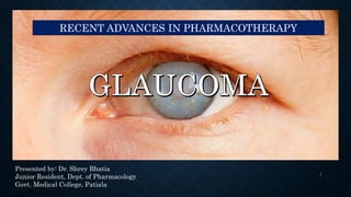 1
RECENT ADVANCES IN PHARMACOTHERAPY
Presented by: Dr. Shrey Bhatia
Junior Resident, Dept. of Pharmacology
Govt. Medical College, Patiala
 