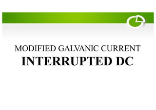 GALVANIC CURRENT Usage in physiotherapy.pptx