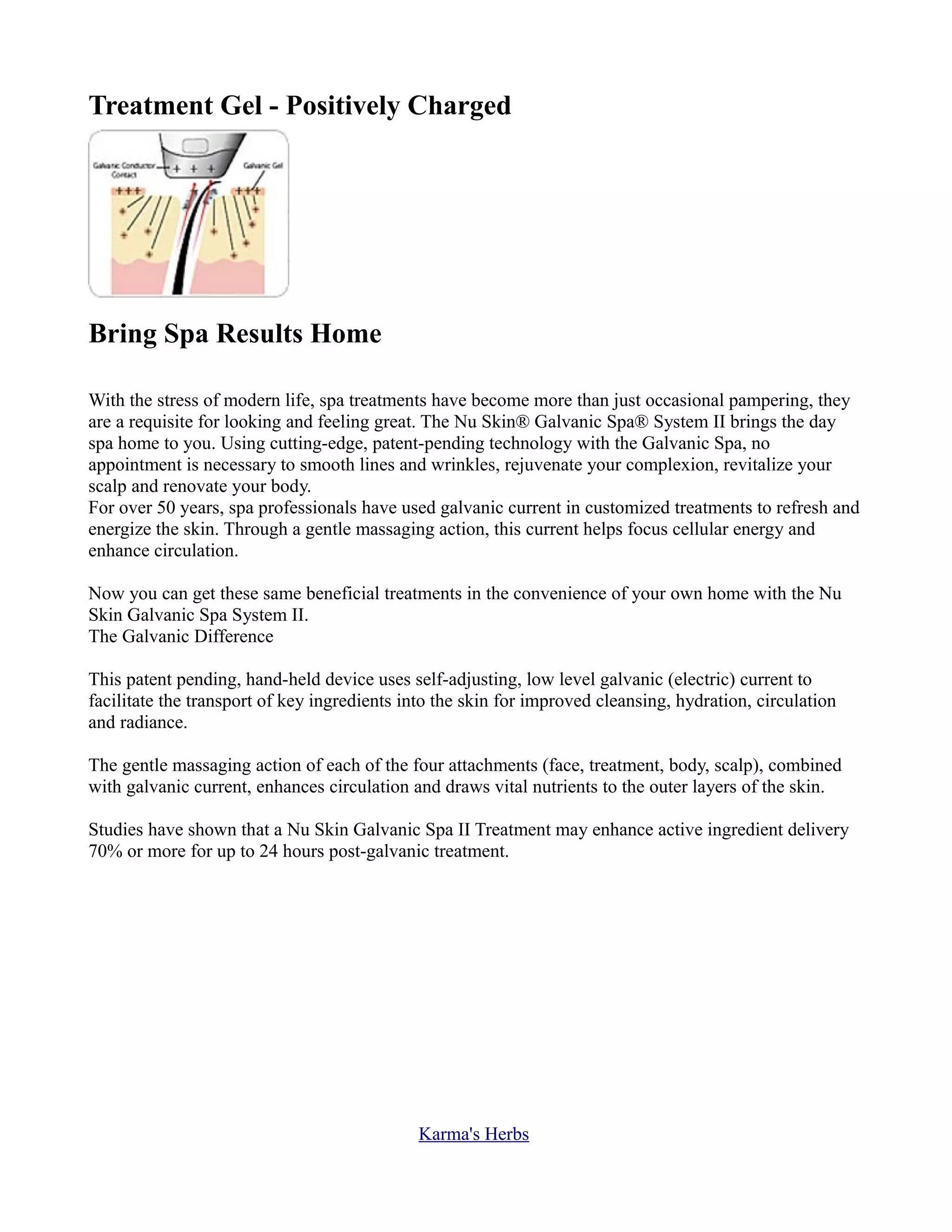 Galvanic Spa System II