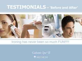 Ironing has never been so much FUN!!!!! TESTIMONIALS  – ‘Before and After’ 