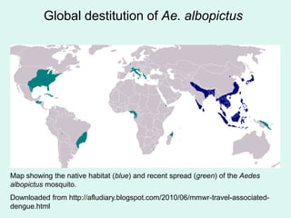 Distribution of Ae. albopictus in Europe.




Ae. albopictus in Europe per province, as of January 2007. Adapted form
(Sch...