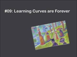 #09: Learning Curves are Forever
 